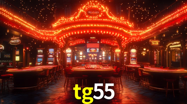 tg55 - Fortuna e Diversão - tg55.com